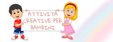 attività creative per bambini